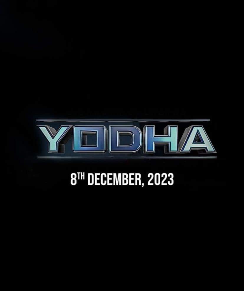 yodha movie release date sidharth malhotra